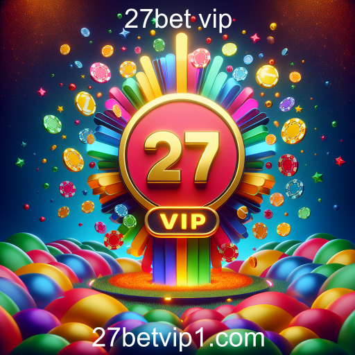 Descubra o Mundo de Apostas do 27bet VIP